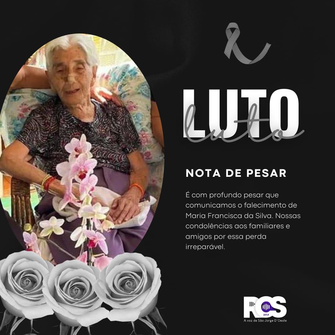 Falecimento de uma centenária: Sra. Maria Francisca da Silva morreu nesta quinta, 30/05